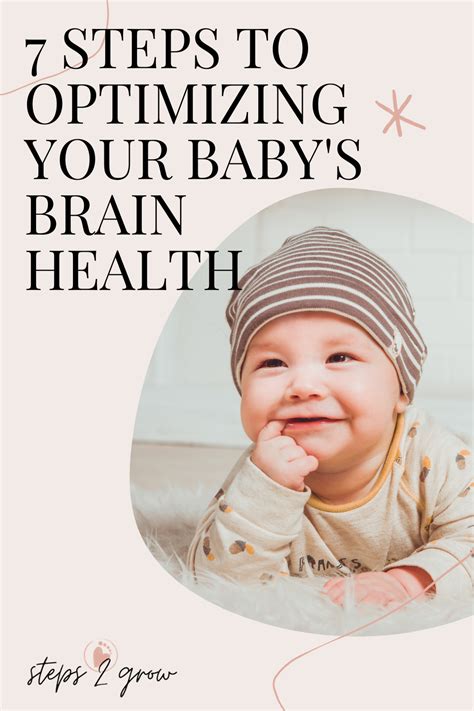 7 Steps To Optimizing Your Babys Brain Health In 2021 Empowering