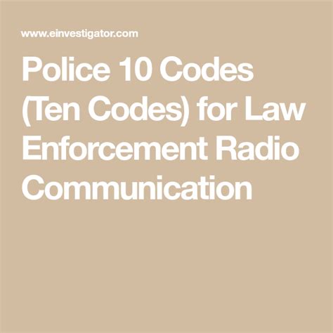 List Of Police 10 Codes Police Code Coding Radio Communication