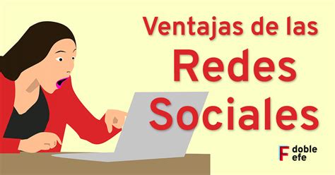 Ventajas De Las Redes Sociales Para Empresas Y Negocios Online