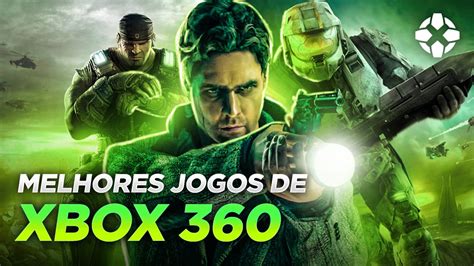 Os 10 Melhores Games De Xbox 360 De Todos Os Tempos