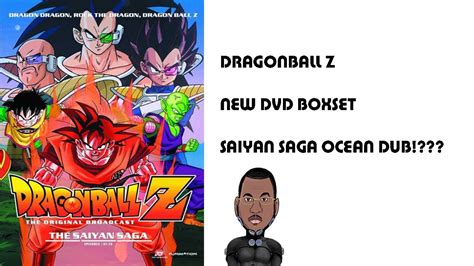 Maybe you would like to learn more about one of these? Dragon Ball Z Ocean Dub DVD Release Summer 2013 (Unconfirmed???) - YouTube