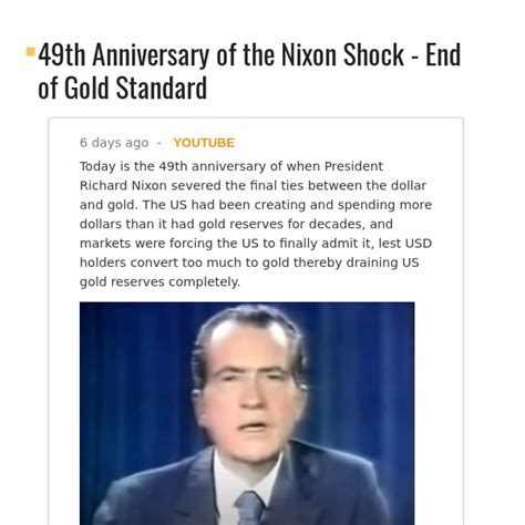 Nixon began a crisis in his political career because of the election campaign of 1972, so he was not up to gold. 49th Anniversary of the Nixon Shock - End of Gold Standard | Case Bitcoin