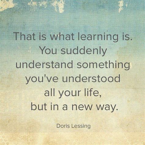 Doris Lessing Daily Quotes Inspirational Quotes For Kids Quotes