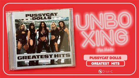 Unboxing Cd Pussycat Dolls Greatest Hits Fã Made Diemacmedia Youtube