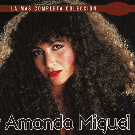Asi No Te Amara Jamas Song And Lyrics By Amanda Miguel Spotify