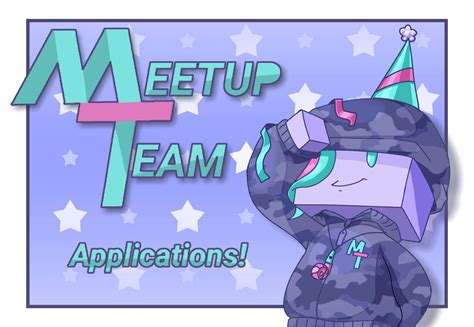 Meetup Team Applications Minecraft Amino