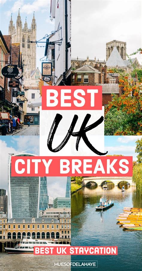Best UK City Breaks Weekend Staycation Ideas City Break Uk City Cool Places To Visit
