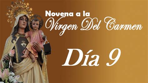Novena A La Virgen Del Carmen Día 9 Youtube