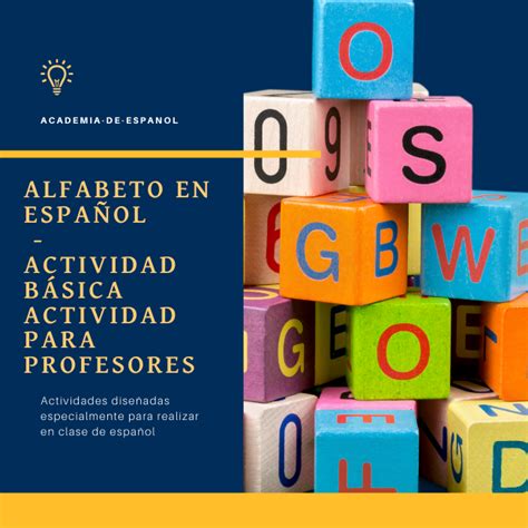 Actividades Con El Alfabeto En Español Academia De Español