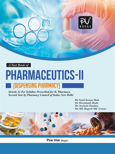Textbook Of Pharmaceutics Ii Dpharm 2nd Year Medical And Nursing
