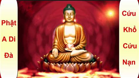 Tụng Kinh Phật Di Đà Cứu Khổ Cứu Nạn Hay Nhất Youtube