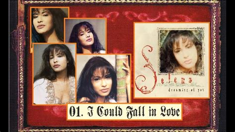 01 Cd Dreaming Of You Selena Quintanilla I Could Fall In Love 1995