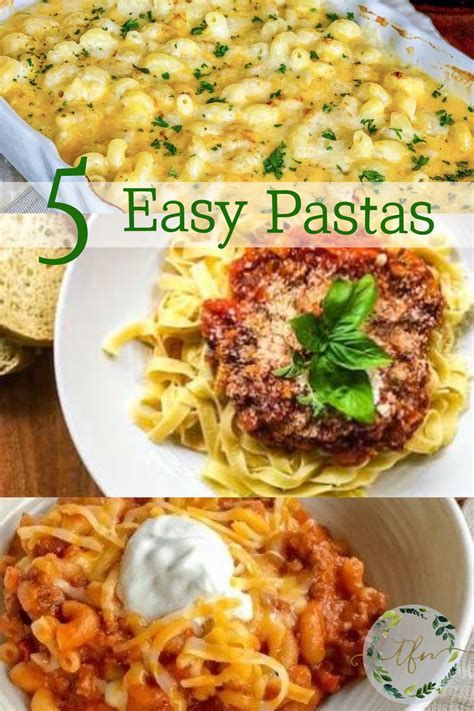 Four Different Pasta Dishes With The Words 5 Easy Pastas On Top And