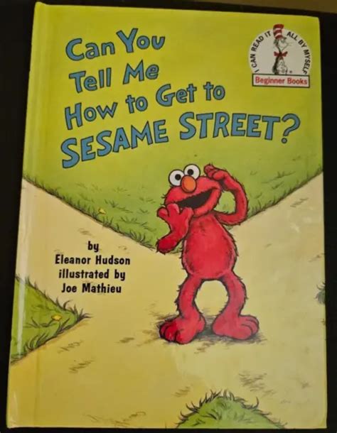 Can You Tell Me How To Get To Sesame Street Eleanor Hudson Hardcover 1997 350 Picclick