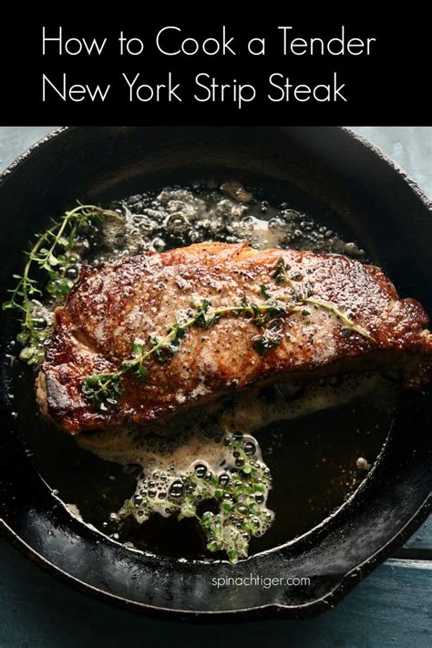 You can easily cook your steak in a frying pan. Perfect New York Strip Steak Recipe, Pan Fried, Oven Roasted