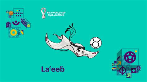 La Eeb The Official Mascot Of The Qatar 2022 World Cup American Post