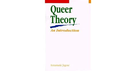 Queer Theory An Introduction By Annamarie Jagose