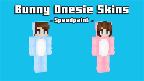 Making Bunny Onesie Skins For Easter Minecraft Skin Speedpaint