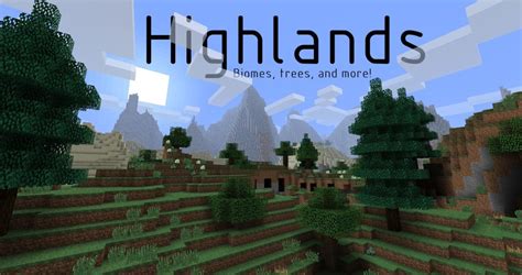 Highlands Mod For Minecraft 164172174175 Minecraftdls