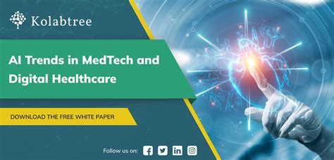 Ai Trends In Medtech And Digital Healthcare Kolabtree Whitepaper