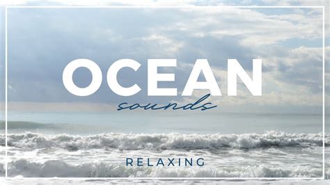 Relaxing Ocean Sounds Youtube