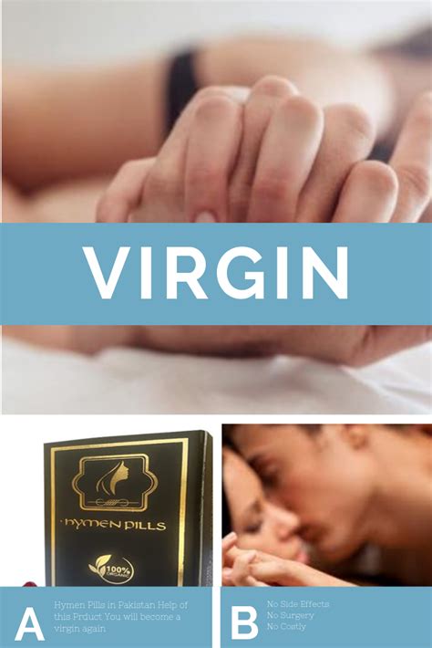 Artificial Hymen Pills In Pakistan Restore Your Virginity In Five Minutes With This New