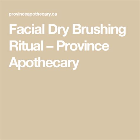 Facial Dry Brushing Ritual Dry Brushing Facial Facial Brushes