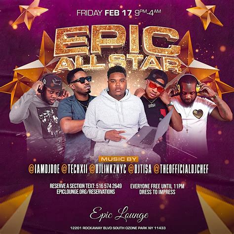 Epic All Star Line Up Epic Lounge Queens February 17 To February 18