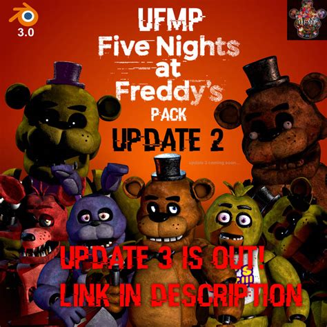 Ufmp Fnaf 1 Pack Update 2 30 Port Release By Razvanandrei123 On Deviantart
