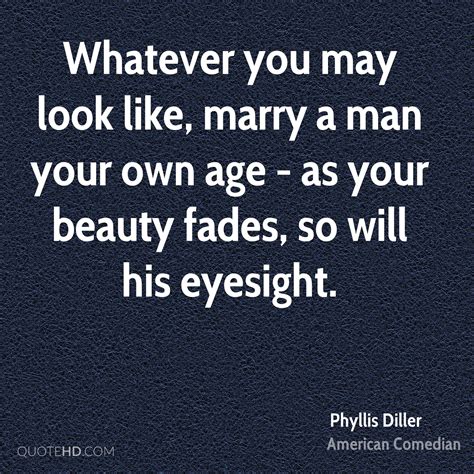 I just turned 29, so i probably don't have that many good years left in me. Phyllis Diller Beauty Quotes | QuoteHD
