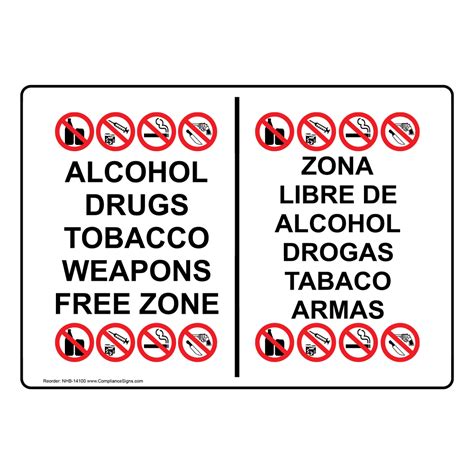 Alcohol Drugs Tobacco Weapons Free Zone Bilingual Sign Nhb 14100