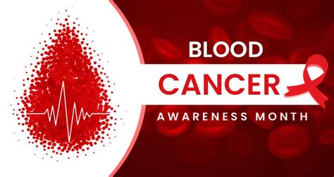 Blood Cancer Awareness Month Know About The Types Risk Factors And