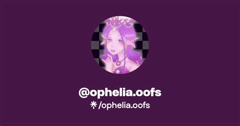 ophelia oofs tiktok twitch linktree