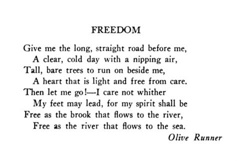 Olive Runner Freedom Freedom Poems Words Quotes Inspirational Words