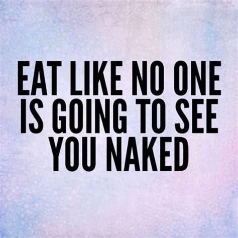 Naked Quotes Naked Sayings Naked Picture Quotes