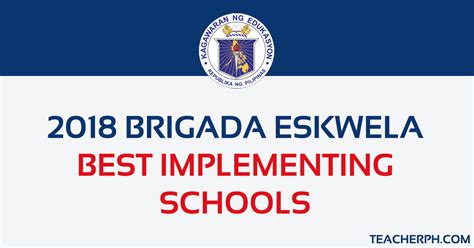 2018 Brigada Eskwela Best Implementing Schools Teacherph