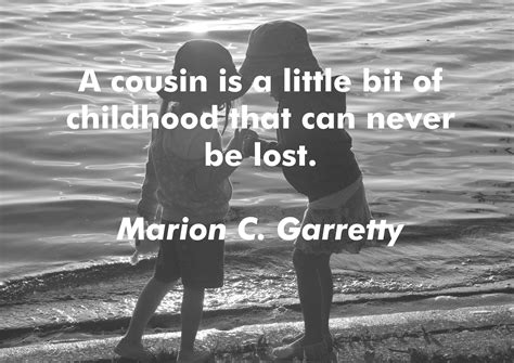Quotes For Cousins Inspiration
