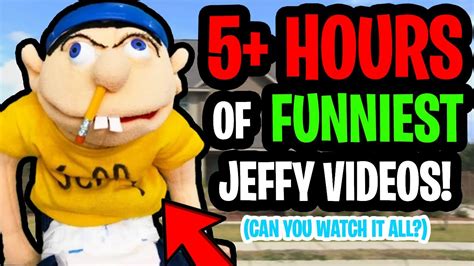 5 Hours Of Funniest Jeffy Videos Sml Marathon Youtube