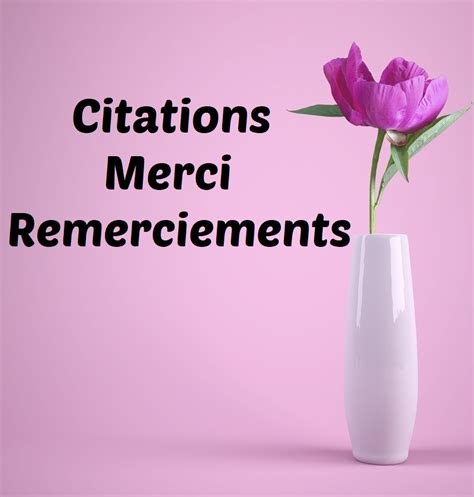 Citations Remerciements Citation Remerciement Message De