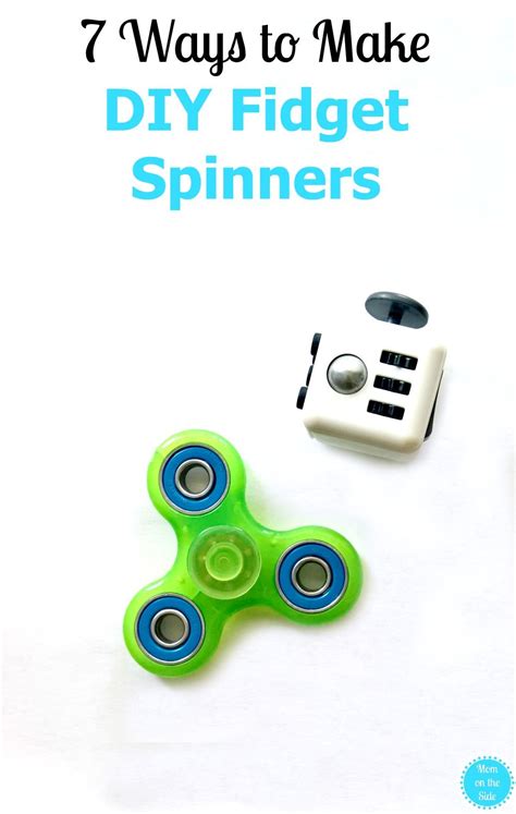 7 Ways To Make Diy Fidget Spinners Mom On The Side Diy Fidget