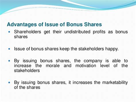 Bonus shares increase a company's share capital but not its net assets. 001 share premium and bonus shares