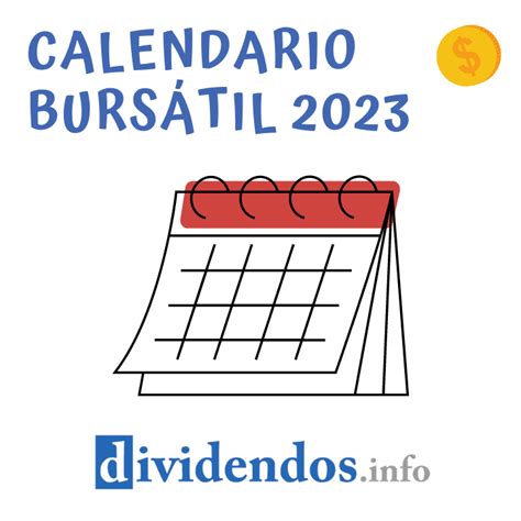 Calendario BursÁtil 2023 Fechas Para Operar En Bolsa