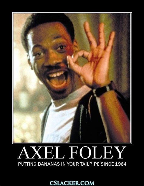 Axel Foley Beverly Hills Cop Funny Memes Eddie Murphy