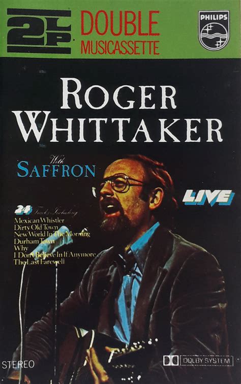 Roger Whittaker With Saffron Roger Whittaker Live With Saffron 1975