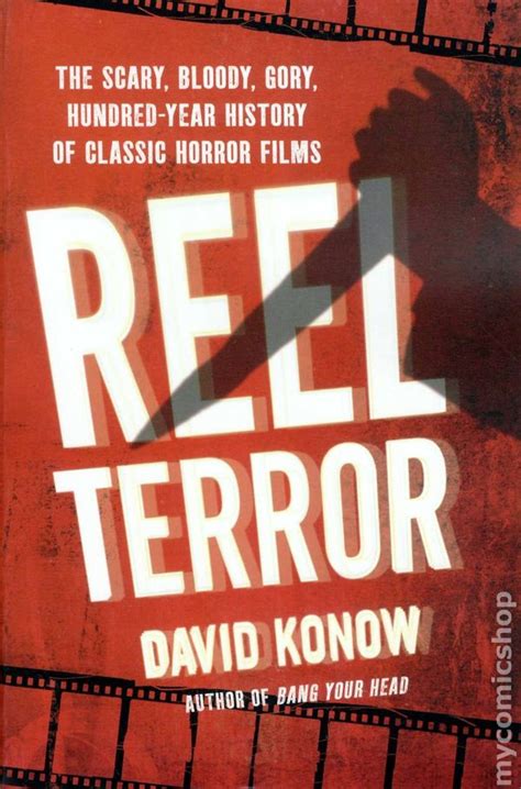 Reel Terror Sc 2012 Thomas Dunne Books The Scary Bloody Gory 100