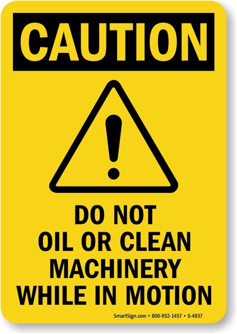 Do Not Oil Or Clean Machinery In Motion Caution Sign, SKU: S-4937