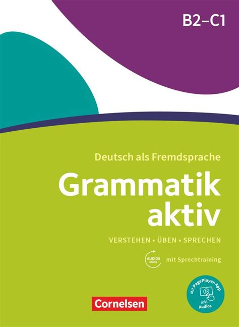 Grammatik Aktiv B2 C1 Üben Hören Sprechen Deutsch Schulbuch