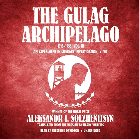 The Gulag Archipelago 19181956 Vol 3 Audiobook Listen Instantly