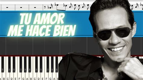 Marc Anthony Tu Amor Me Hace Bien Piano Tutorial Midi Youtube