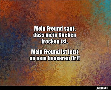 Hier gibt´s die leckersten tipps, z.b. Mein Freund sagt, dass mein Kuchen trocken ist ...